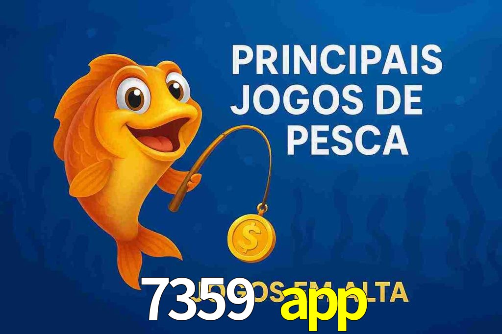 Pesca no 7359 app